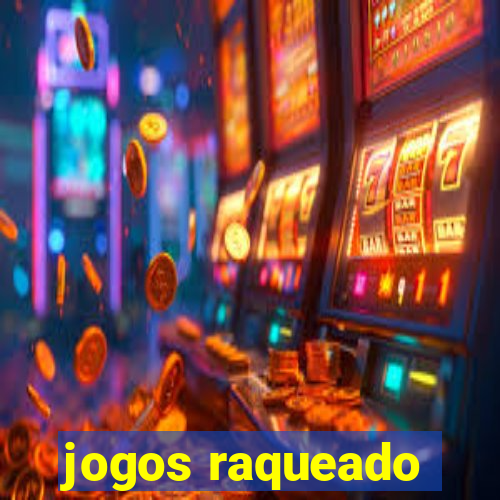 jogos raqueado